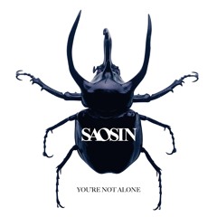 Saosin - You're Not Alone (Tate Remix)