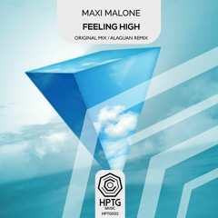 Maxi Malone - Feeling High (Alaguan Remix)