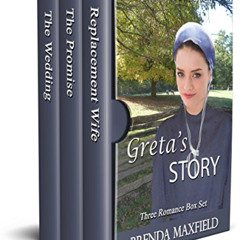 [ACCESS] EPUB 🖌️ Amish Romance: Greta's Story: Three Romance Box Set by  Brenda Maxf