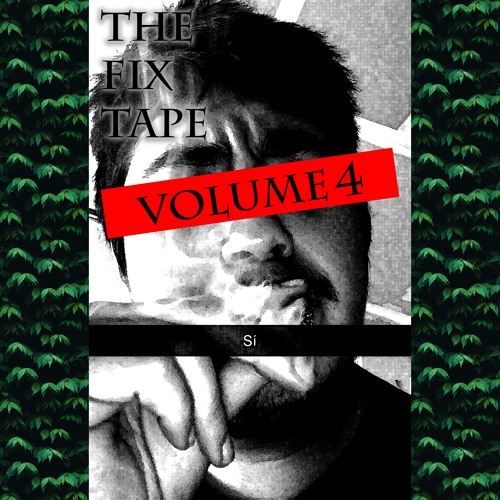 The Fix Tape 4