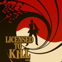 Licensed to Kill - James Bond [Bonus Track]