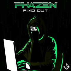 Phazen - Find Out