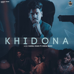 Khidona (feat. Nisha Bano)