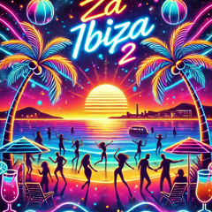 Za Ibiza 2 (house set)
