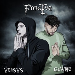 Forgive feat. GAWNE