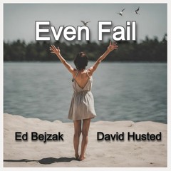 Even Fail