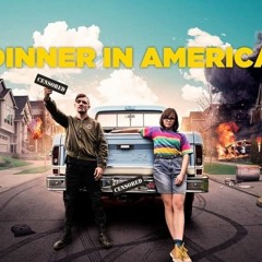 Watch! Dinner in America (2022) Fullmovie 720/1080 UHD Stream