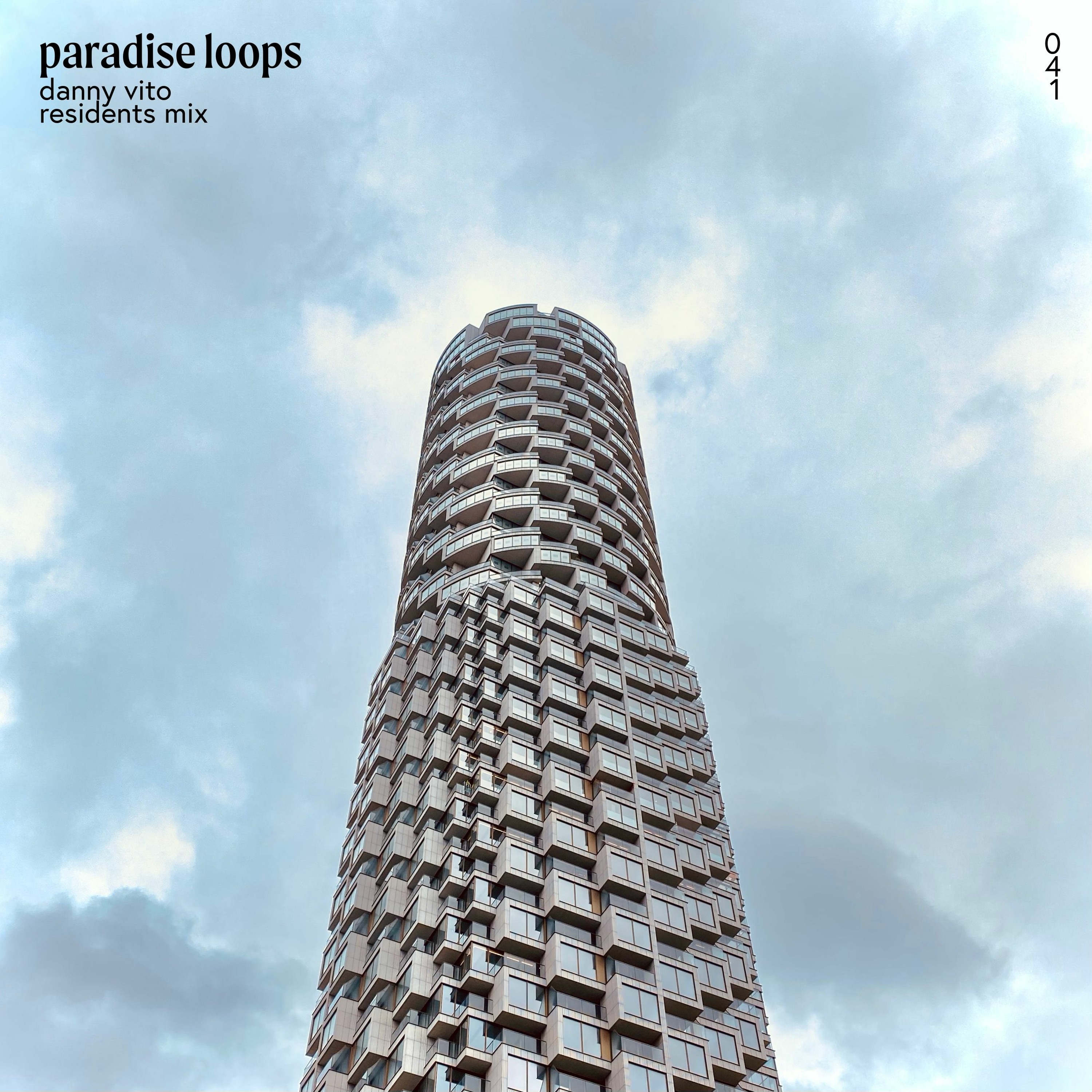 Paradise Loops 041 w/ Danny Vito