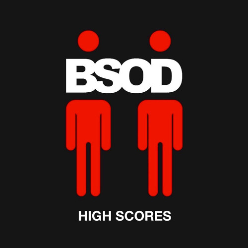 BSOD - High Scores