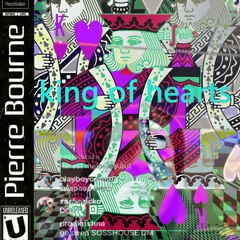 Pi'erre Bourne - King Of Hearts (Remaster)