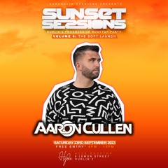 Aaron Cullen LIVE @ Sunset Sessions Launch Party