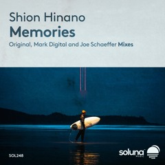 Shion Hinano - Memories (Joe Schaeffer Remix) [Soluna Music]