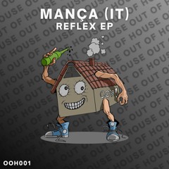 Mança (IT) - Reflex (Original Mix) SNIPPET