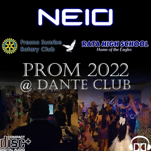 Rata High School Prom @ Dante Club DJ Mix [April 19th, 2022]