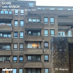 NOIRE avec GVBOR - 14 Septembre 2022