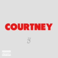 COURTNEY (The Interlude)