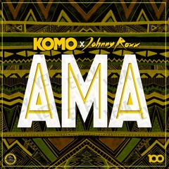 Komo & Johnny Roxx - AMA