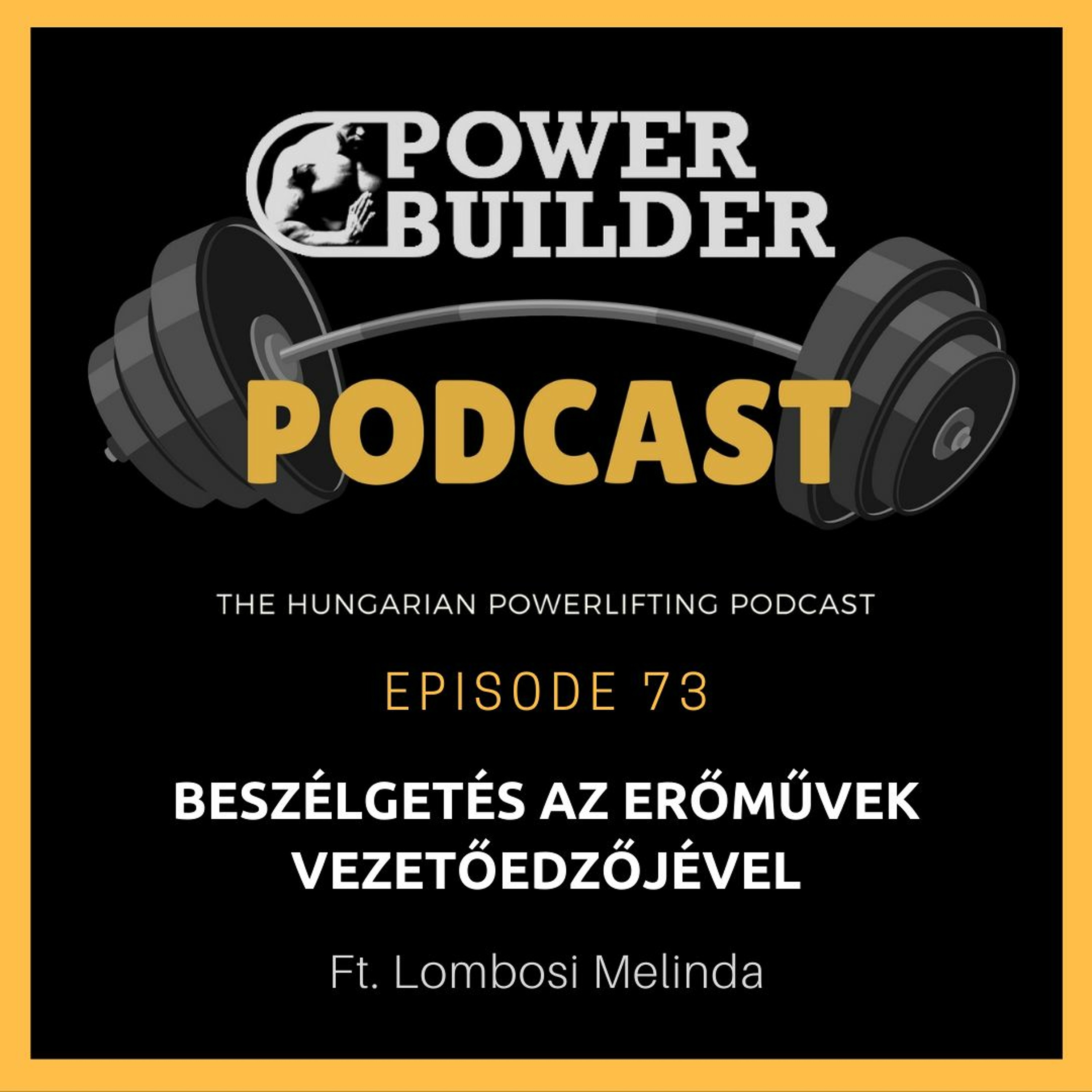 PowerBuilder Podcast - A Magyar Erőemelő Podcast