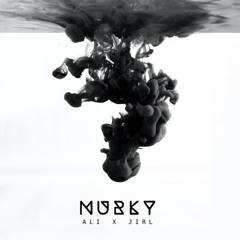 MURKY - ALI (ft. IGNA)