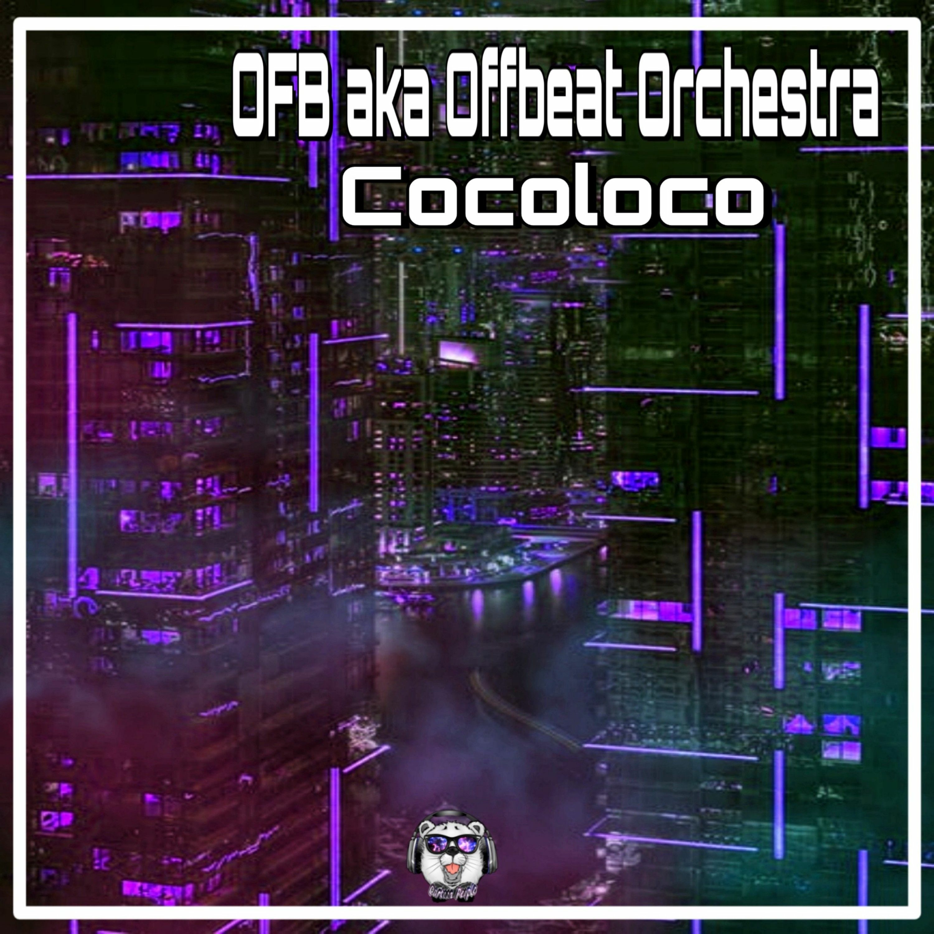 OFB Aka Offbeat Orchestra - Cocoloco