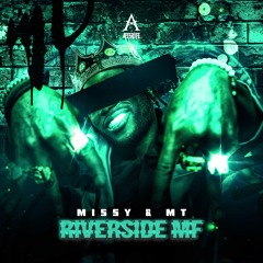 Missy & MT - Riverside MF