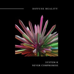 System-K - Never Compromise