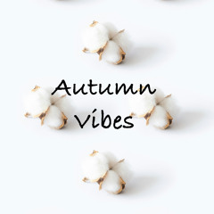 Autumn Vibes