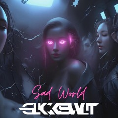 Sad World