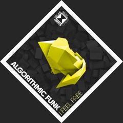 Algorithmic Funk - I Feel Free