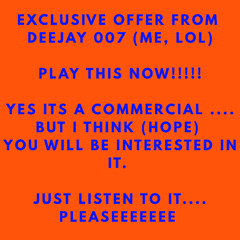 DEEJAY 007 COMMERCIAL (50 FOR 50)
