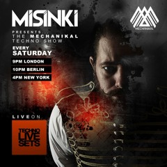 MiSiNKi Presents..The Mechanikal Techno Show