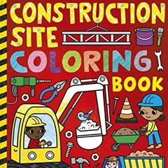 ( IZikx ) My Busy Construction Coloring Book by  Tiger Tales &  Cathy Hughes ( kd8 )