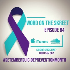 WordOnTheSkreet Podcast - Episode 84