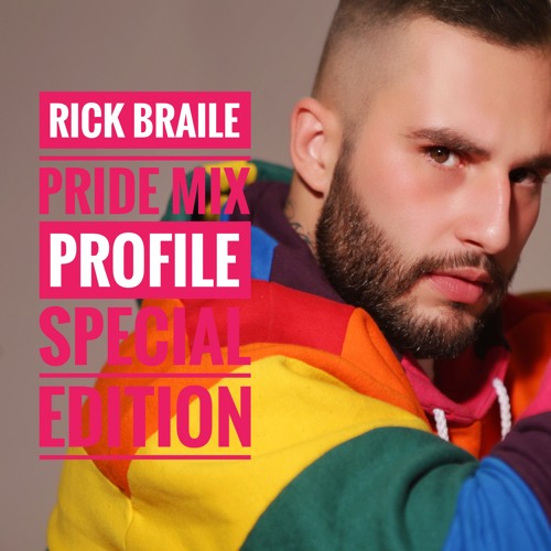 Rick Braile - Profile Pride Mix (Special Edition)