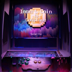 Insert Coin To Continue