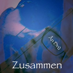 Zusammen.wav
