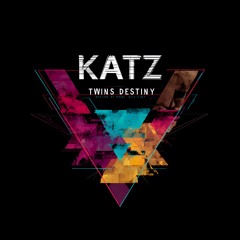 KATZ - TWINS DESTINY
