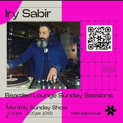 Bearded Lounge Sunday Sessions #39 by Iry Sabir 290625