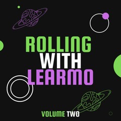 Rolling With Learmo - Volume Two