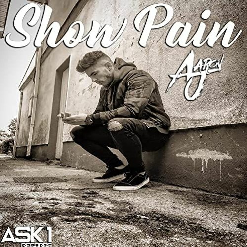 Aaron J - Show Pain (UMOLV Version)