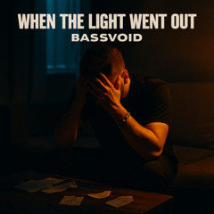 When the Light Went Out