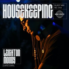 Housekeeping Guest Mix 013: LEIGHTON MOODY (Cape Town)