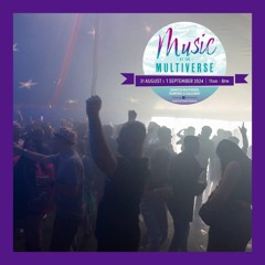 Dance Tent Music At The Multiverse 2024