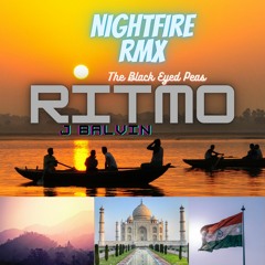 RITMO - The Black Eyed Peas, J Balvin (NightFire Remix)