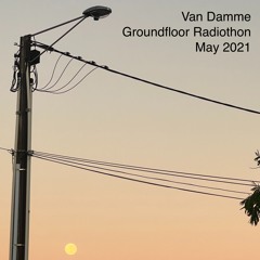 Groundfloor Radiothon - Van Damme