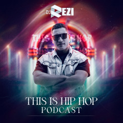 DJ Rezi Hip Hop Podcast