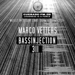 Marco Vetters - Podcast CUEBASE FM BASSINJECTION 311st