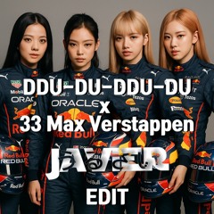 DDU-DU-DDU-DU Max Verstappen (Javier Raw Edit)