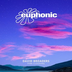David Broaders - Pink Clouding [Euphonic]