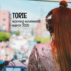 Torie - Morning Movements I [Quarantunes Live Stream Set]